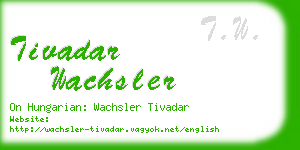 tivadar wachsler business card